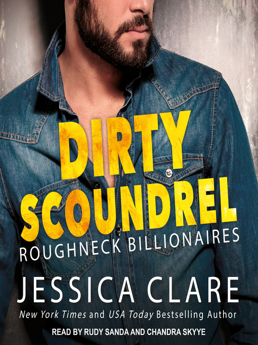 Title details for Dirty Scoundrel by Jessica Clare - Available